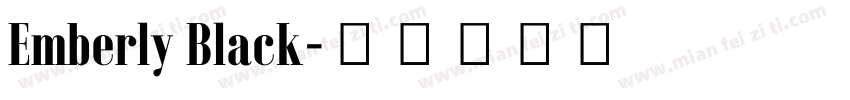 Emberly Black字体转换